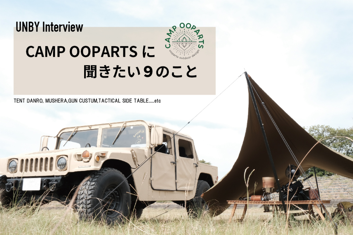 CAMP OOPARTS INTERVIEW